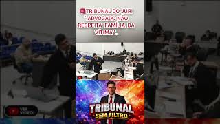 🚨TRIBUNAL DO JÚRI