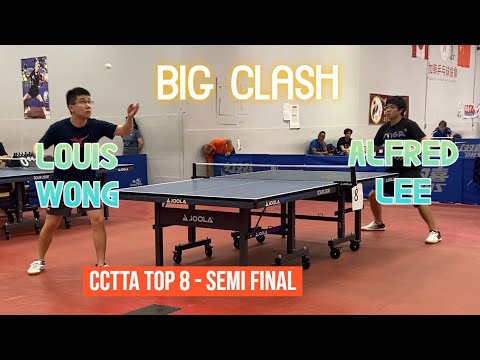 Alfred LEE [2500+] vs Louis WONG [3075] - CCTTA Top8 Open - Semi Final - 16 July 2023
