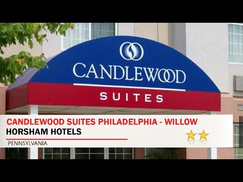 Candlewood Suites Philadelphia - Willow Grove - Horsham Hotels, Pennsylvania