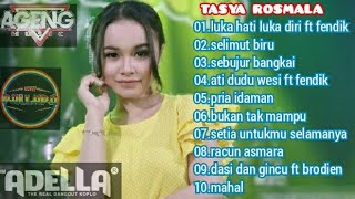 Download lagu Tasya Rosmala Ft Fendik Adella Full Album Terbaru ... mp3