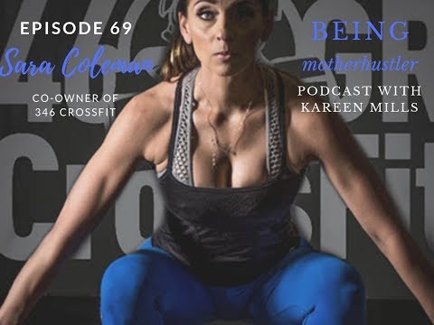 How To Become A Fit Mom With CrossFit? // Sara Coleman