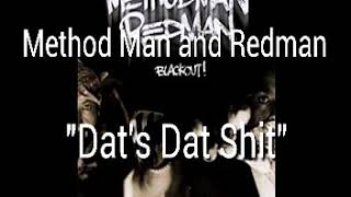 Method Man and Redman - Dat&#39;s Dat Shit