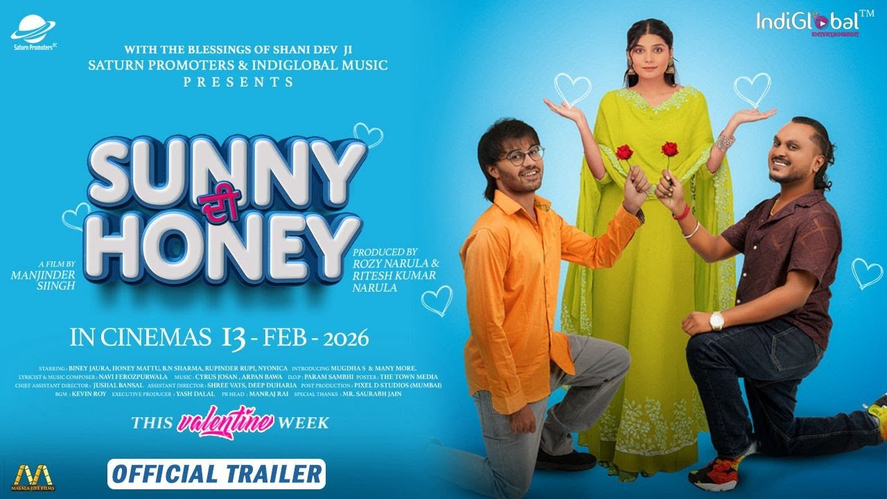 Miniature de la vidéo Sunny Di Honey (Official Trailer) Biney Jaura, Honey Mattu, B.N Sharma, Rupinder Rupi, Mugdha du film Sunny Di Honey