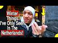 Dutch Winter Culture Shocks In The Netherlands American Living In The Netherlands VLOG