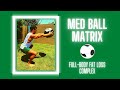 MED BALL MATRIX! | BJ Gaddour Medicine Ball Workout Exercises Home Gym Fitness