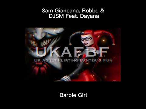 Sam Giancana, Robbe & DJSM Feat. Dayana - Barbie Girl