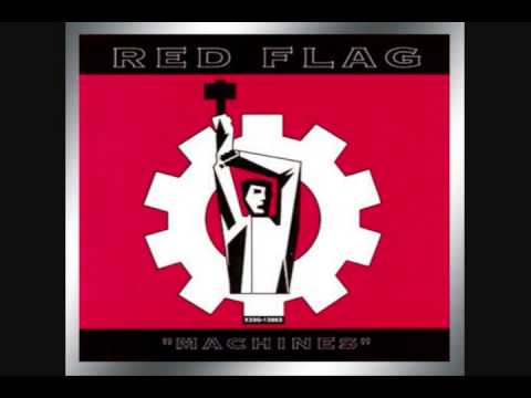 Red Flag - Machines (Hammer and Saw Mix) 1992
