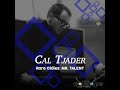 Cal Tjader - For Heaven's Sake