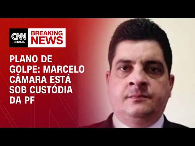 Plano de golpe: Marcelo Câmara está preso e sob custódia da PF | CNN 360º