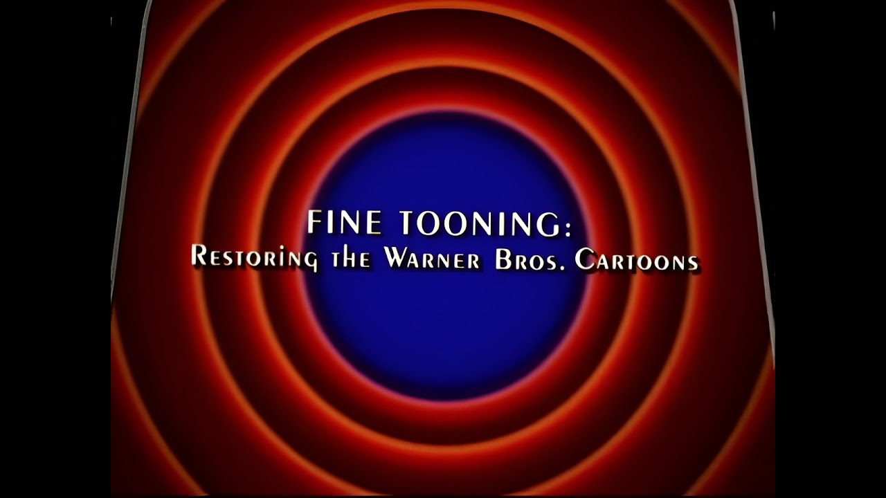 Fine Tooning: Restoring the Warner Bros Cartoons