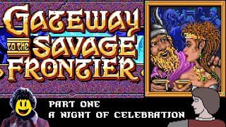 Gateway to the Savage Frontier with PacBilly - Part 1: A Night of Celebration