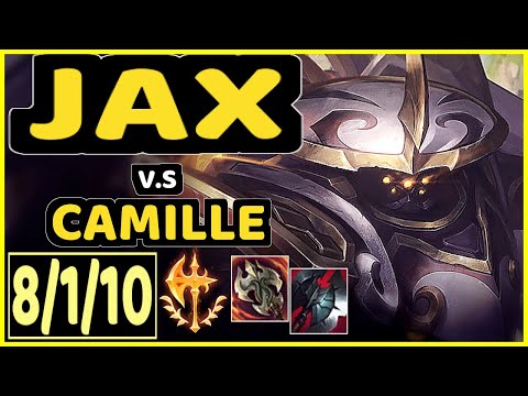 TF BLADE (JAX) vs CAMILLE - 8/1/10 KDA TOP GAMEPLAY - NA Ranked GRANDMASTER