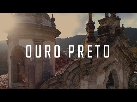 Ouro Preto - Minas Gerais: história de um dos mais importantes municípios mineiros