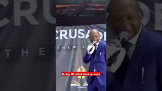 Download lagu Bishop SB zikhali intshumayelo enamandla | buka izinkinga zakho ! #gospel #ivangeli #shorts mp3