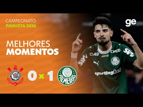 CORINTHIANS 0 X 1 PALMEIRAS | MELHORES MOMENTOS | 7ª RODADA | CAMPEONATO PAULISTA | ge.globo