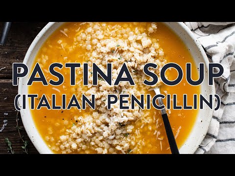 Pastina Soup (aka Italian Penicillin)