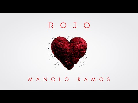 ROJO | Manolo Ramos | Lyric Video
