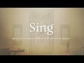 Sing (Official Lyric Video)