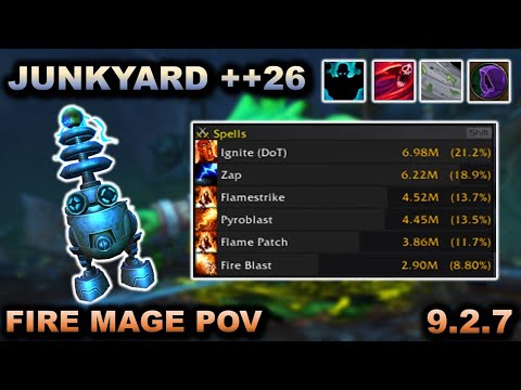 Fire Mage 9.2.7 Season 4 POV - Mechagon Junkyard ++26 Fortified - 6.3M Zapping