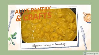 Thanksgiving Leftover Turkey and Dumplings | In The Kitchen Mondays | Alli's Pantry & Crafts