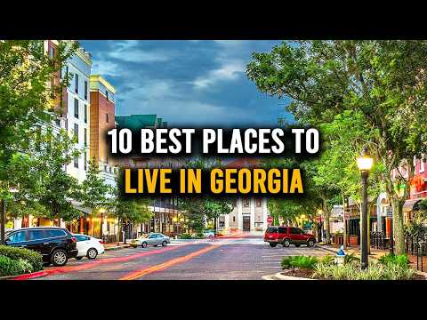 10 Best Places to Live in Georgia | Best Cities to Live in Georgia