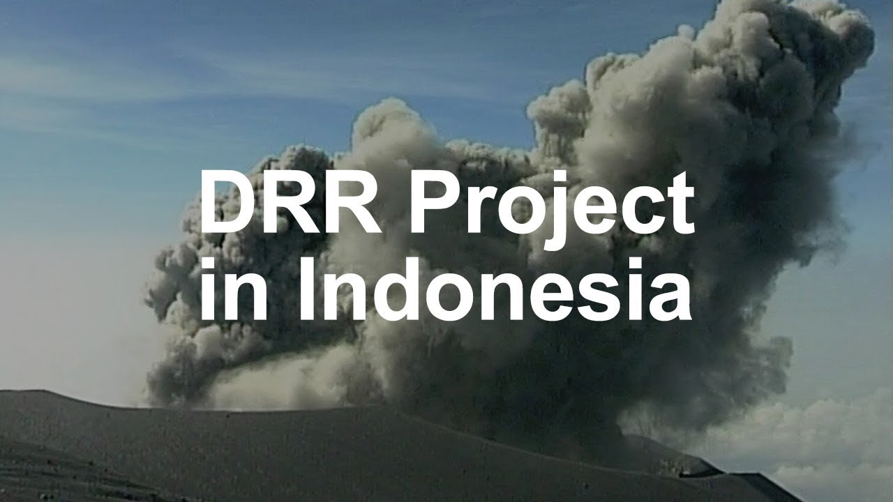 Disaster Risk Reduction Project in Indonesia