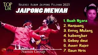 Download lagu FULL ALBUM JAIPONG RANCAK MEWAH _ NAMIN GROUP 2025 mp3 Download lagu FULL ALBUM JAIPONG RANCAK MEWAH _ NAMIN GROUP 2025 mp3