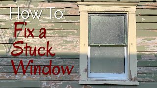 How To: Fix a Stuck Window