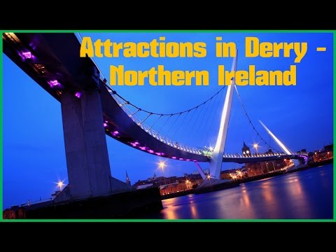 Top 14. Best Tourist Attractions in Derry - Northern Ireland