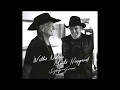 Willie Nelson & Merle Haggard - Don't Think Twice, It's Alright