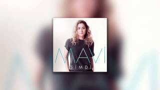 Mavi - Aç Kapıyı Gir İçeri