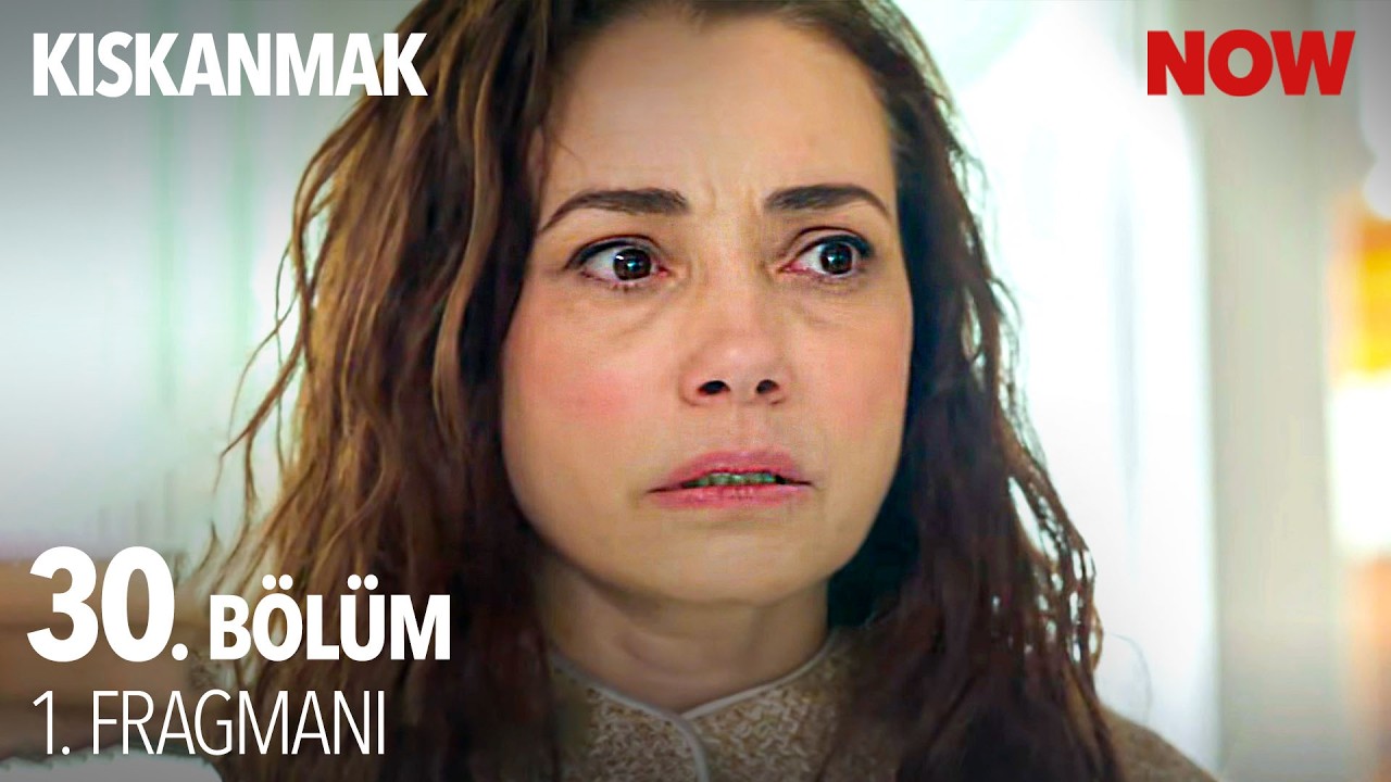 Kıskanmak 30. Bölüm 1. Fragmanı Yayınlandı