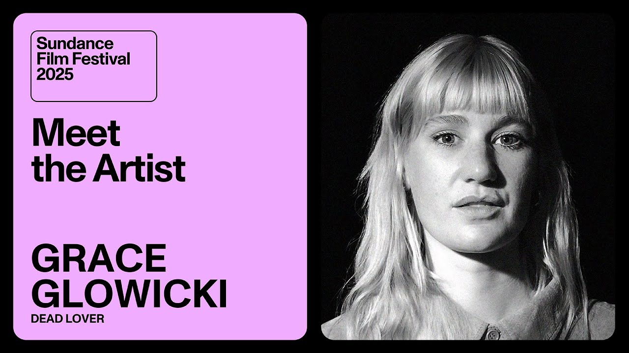 Meet the Artist 2025: Grace Glowicki on “Dead Lover”