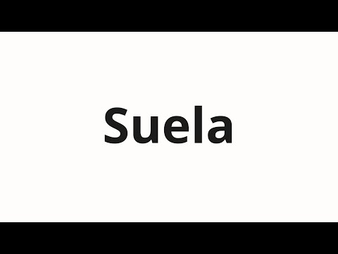 How to pronounce Suela