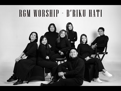 RGM WORSHIP - B'RIKU HATI