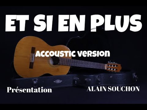 Et Si En Plus Ya Personne - Alain Souchon