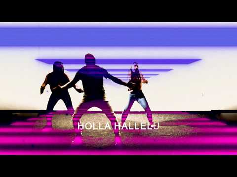 Holla Hallelu - Dance Video