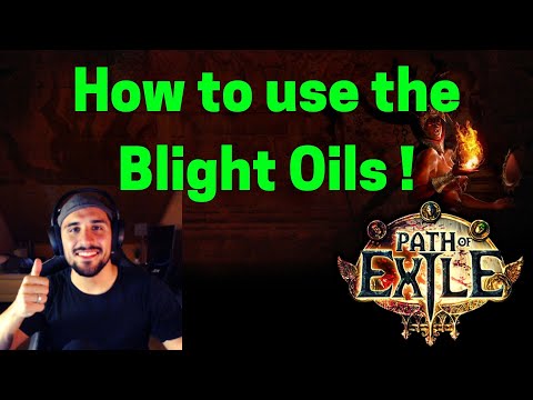 How to use the Blight Oils + All about it ! ( POE )