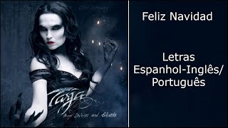 Tarja - Feliz Navidad (Letras Espanhol-Inglês/Português)