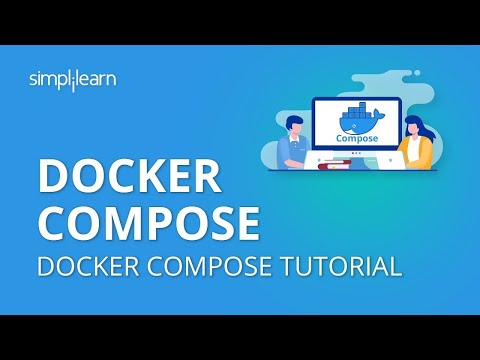Docker Compose | Docker Compose Tutorial | Docker Tutorial For Beginners|Docker in 2021 |Simplilearn