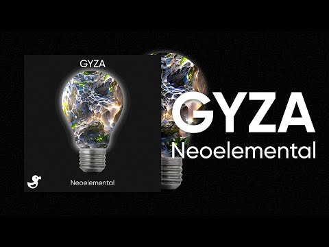 GYZA - Neoelemental [Cyduck Release]