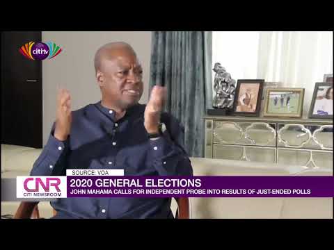 2020 elections: John Mahama justifies why he won't concede | Citi Newsroom