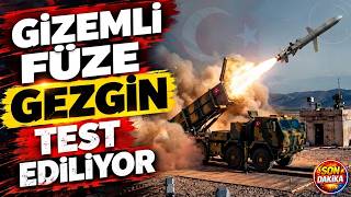 GEZGİN SEYİR FÜZESİNDEN TEST AÇIKLAMASI GELDİ  - SAVUNMA SANAYİ