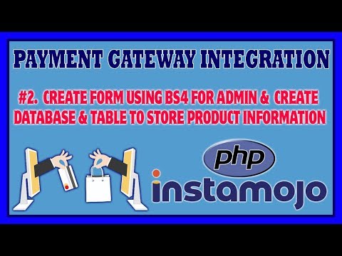 2 Payment Gateway Integration Using PHP Instamojo | Form Design For Admin And Database