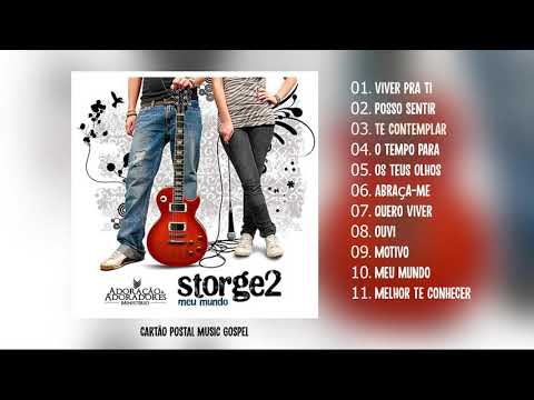 STORGE 2 - MEU MUNDO (ADORAÇÃO E ADORADORES) CD COMPLETO - CARTÃO POSTAL MUSIC GOSPEL
