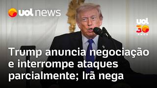 Trump anuncia negociação e suspende parcialmente ataques por cinco dias; Irã nega conversas