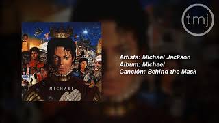 Letra Traducida Behind the Mask de Michael Jackson