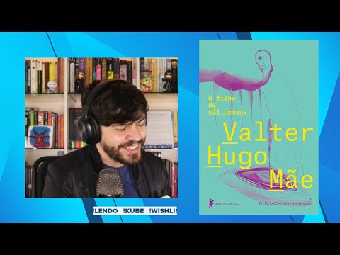 comentários sobre "O filho de mil homens" de Valter Hugo Mãe | cortes do Scarlet