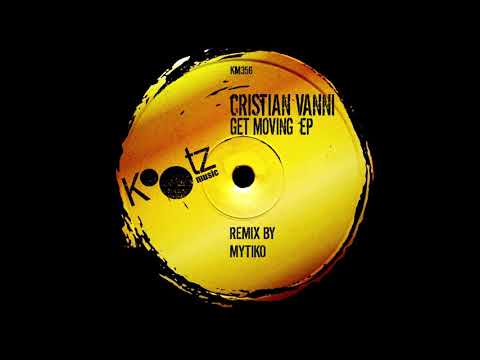Cristian Vanni -  Now On (Original Mix) (Kootz Music)