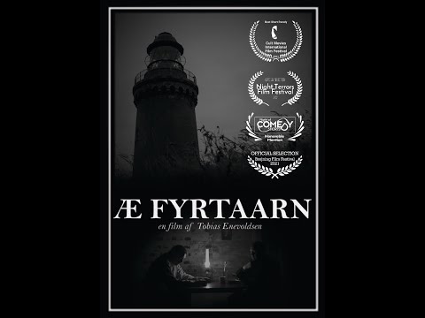 Kortfilmen: Æ Fyrtaarn - Indsendt af skuespiller Tobias Nilsson